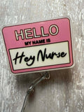 Badge ReeL - Hey Nurse